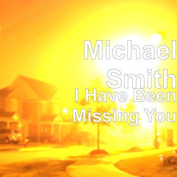 I Have Been Missing You-cover