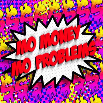 Mo Money Mo Problems-cover