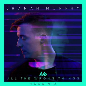 All the Wrong Things(Voco Mix)-cover