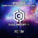 Anh Chưa Thương Em Đến Vậy Đâu(PIZUH Remix)(Remix)