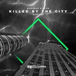 Killed By The City(Nuzb Remix)-cover