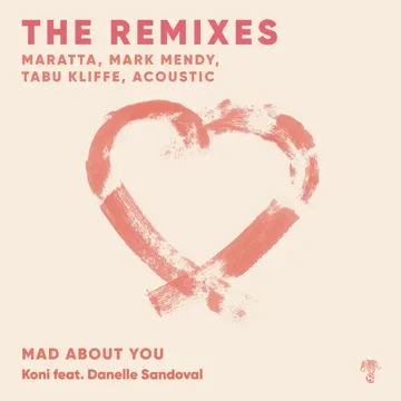 Mad About You (feat. Danelle Sandoval) (Mark Mendy Remix)-cover