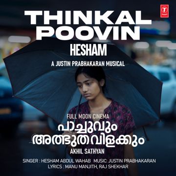 Thinkal Poovin - Hesham (From "Pachuvum Athbutha Vilakkum")-cover