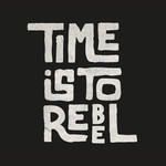 Time Is to Rebel-cover