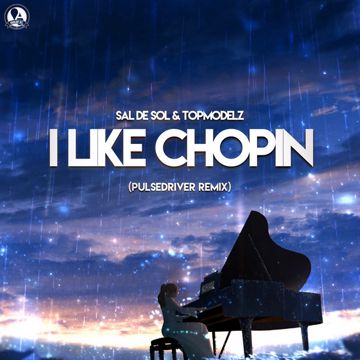 I Like Chopin - Pulsedriver Remix-cover