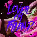 Lover Or Friend-cover