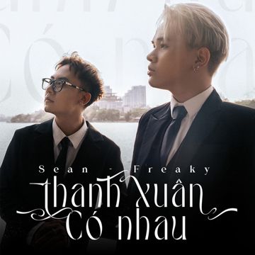 Thanh Xuân Có Nhau-cover