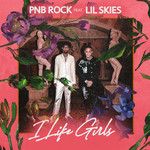 I Like Girls (feat. Lil Skies)(Clean)-cover