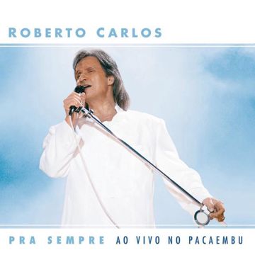 Emoções - Roberto Carlos