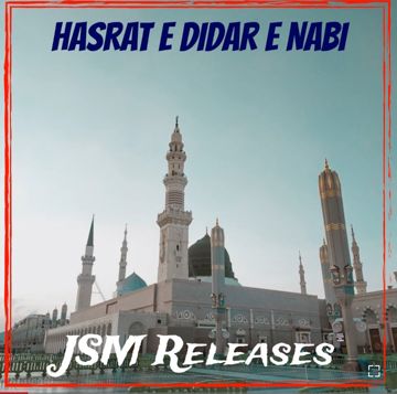 hafiz-jalabeeb-qadri-hasrat-e-didar-e-nabi-naat-cover-image