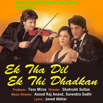badal bahare nazare -ek tha dil ek thi jaan