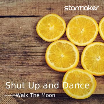 Shut Up and Dance-cover