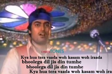 Kya Hua Tera Waada