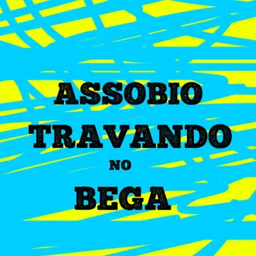 Assobio Travando no Bega-cover