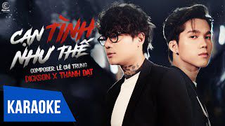 Cạn Tình Như Thế 