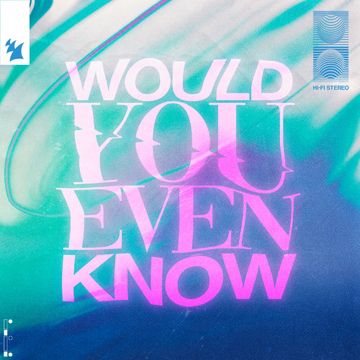 Would You Even Know-cover