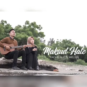 fadhil-mjfmelisa-os-maksud-hate-new-version-cover-image