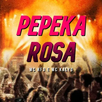 Pepeka Rosa