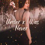 One kiss x I was Never-cover