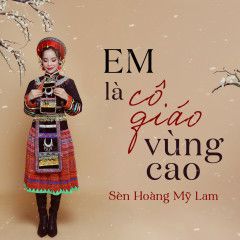 Em Là Cô Giáo Vùng Cao