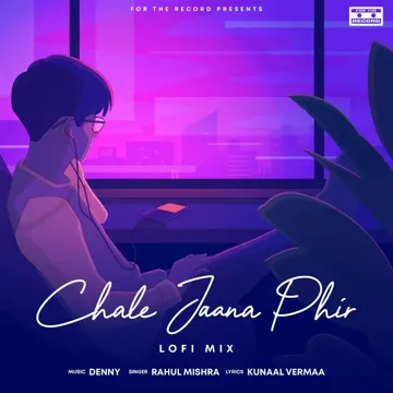 Chale Jaana Phir (Lofi Mix)-cover