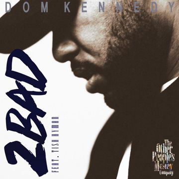 2 Bad (feat. Tish Hyman)-cover