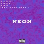 Neon (feat. Overthnkr., Dose & DGO)-cover