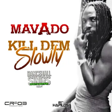 Kill Dem Slowly (Dancehall Sings Riddim - Roots)-cover