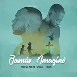 Jamás Imaginé-cover