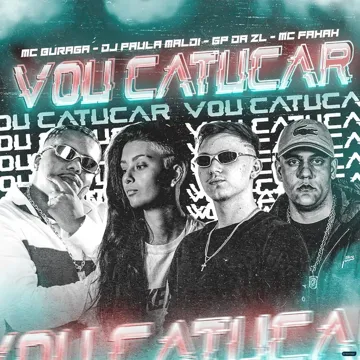 Vou Catucar (feat. MC Fahah, MC Buraga) (feat. MC Fahah & MC Buraga)-cover