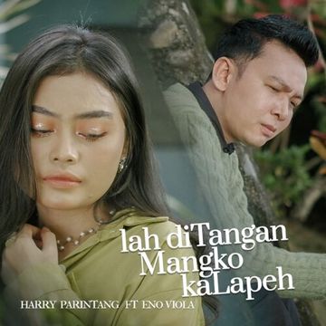 Lah Ditangan Mangko Kalapeh