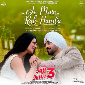Je Main Rab Hunda (From "Jatt & Juliet 3")-cover