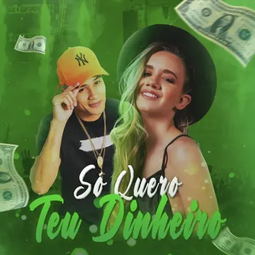 Só Quero Teu Dinheiro-cover