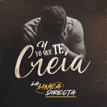 Y Yo Que Te Creia-cover
