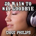 50 Ways to Say Goodbye-cover