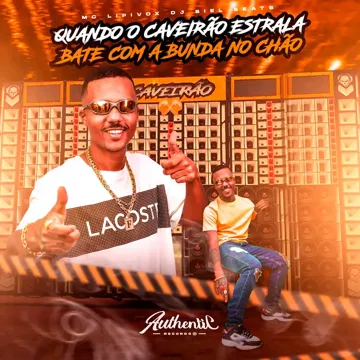 Quando o Caveirão Estrala, Bate Com a Bunda no Chão-cover