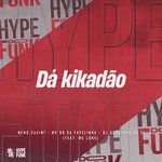 Dá Kikadão-cover