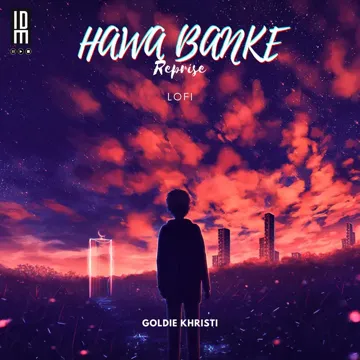 Hawa Banke Reprise (Lofi)-cover