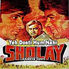 Yeh Dosti Hum Nahi Todenge