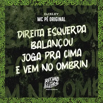 Direita Esquerda Balançou Joga pra Cima e Vem no Ombrin-cover
