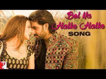 Bol Na Halke Halke（Short Ver.）