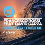 When You Touch Me(Radio Edit)