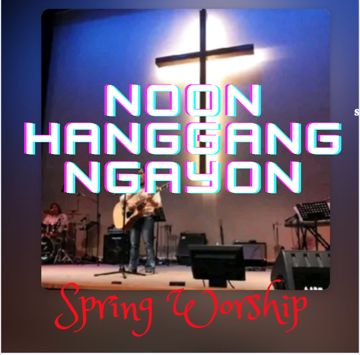 Noon Hangang Ngayon