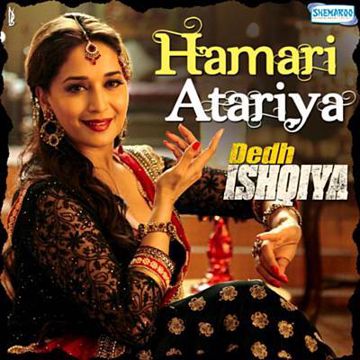 Hamari Atariya Pe (Dedh Ishqiya)-cover