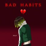 坏毛病 Bad Habits-cover