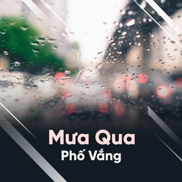 Mưa Qua Phố Vắng -cover