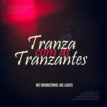 Tranza Com as Tranzantes-cover