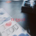 TE FALLE-cover