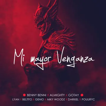 Mi Mayor Venganza (feat. Almighty, Darkiel, Lyan, Miky Woodz, Gotay, Puliryc, Genio & Beltito)-cover