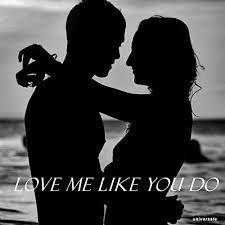 Love Me Like You Do-cover